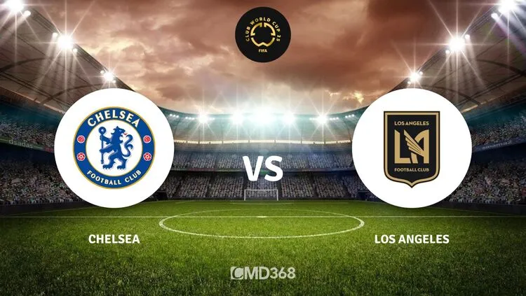 Chelsea vs LAFC: Prediksi Piala Dunia Antarklub FIFA 2025